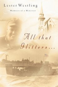All that Glitters: Memoirs of a Minister