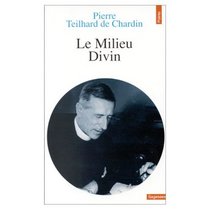 Le Milieu Divin