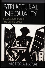 Structural Inequality: Black Architects in the United States