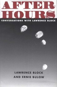 After Hours: Conversations With Lawrence Block