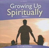 Growing Up Spiritually V1