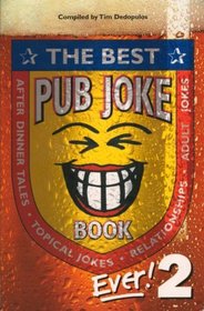 The Best Pub Joke Book Ever! (No.2)
