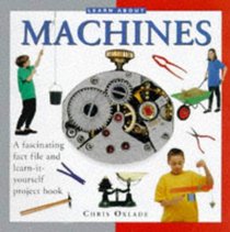 Learn About Machines (Learn About Series)