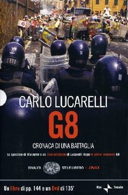 G8 Cronaca DI UNA Battaglia Libro + DVD (Italian Edition)