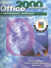 A Professional Approach Series: Office 2000 Advanced Course Student Edition