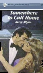 Somewhere to Call Home (Harlequin Romance, No 2593)