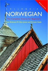 Colloquial Norwegian: A complete language course (Routledge Colloquials)