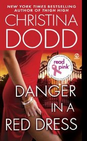 Danger in a Red Dress (Fortune Hunters, Bk 4)