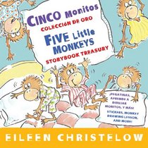 Cinco monitos Coleccion de oro/Five Little Monkeys Storybook Treasury (A Five Little Monkeys Story)