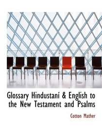 Glossary HindAostAinAs a English to the New Testament and Psalms (Large Print Edition)