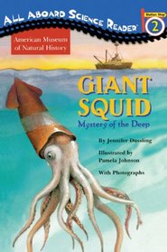 Giant Squid: Mystery of the Deep (All Aboard Reading (Hardcover))