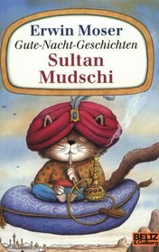 Sultan Mudschi.