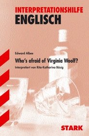 Interpretationshilfe Englisch. Who's afraid of Virginia Woolf.