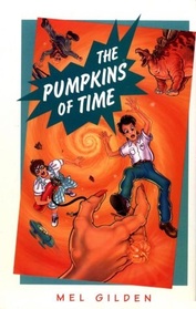 The Pumpkins of Time: A Story for a Field