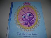 Dot, the Littlest Princess (my Princess Collection book ten)