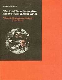 The Long-Term Perspective Study of Sub-Saharan Africa: Economic and Sectoral Policy Issues (Background)