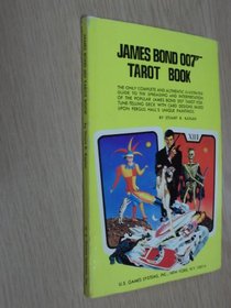 James Bond 007 tarot book: The only complete and authentic illustrated guide to the spreading and interpretation of the popular James Bond 007 tarot ... based upon Fregus Hall's unique paintings