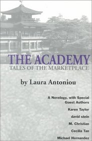 The Academy: Tales of the Marketplace (Marketplace, Bk 4)