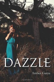 Dazzle: Delaney's Gift Series (Volume 1)