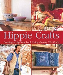 Hippie Crafts : Creating a Hip New Look Using Groovy '60s Crafts