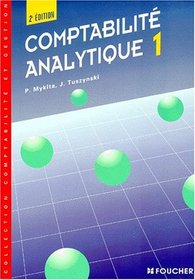 Comptabilit analytique 1 : Contrle de gestion, 2e dition