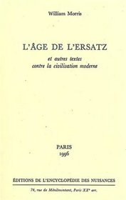 L'âge de l'ersatz (French Edition)