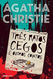 Tres Ratos Cegos E Outros Contos (Three Blind Mice) (Portuguese do Brasil Edition)