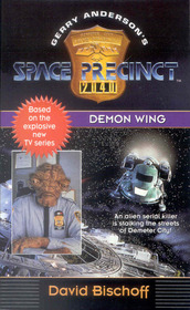 Demon Wing (Space Precinct #2)