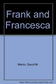 Frank and Francesca