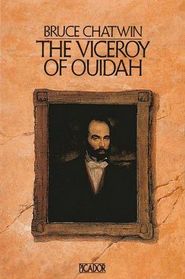 Viceroy of Ouidah, the (Picador Books) (Spanish Edition)