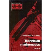 Technician Mathematics: Level 3 (Longman technician series)