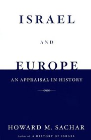 Israel and Europe : An Appraisal in History