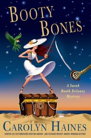 Booty Bones (Sarah Booth Delaney, Bk 14)