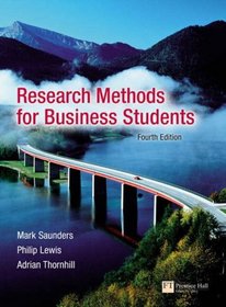 Research Methods for Business Students: AND Researching and Writing a Dissertation, a Guidebook for Business Students