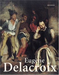 Eugene Delacroix: Staatliche Kunsthalle Karlsruhe (German Edition)