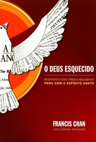 O Deus Esquecido (Em Portuguese do Brasil)
