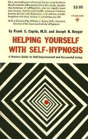 Helping Yourself with Self-Hypnosis