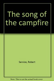 The Song of the Campfire