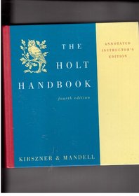 The Holt Handbook: Annotated Instructor's Edition