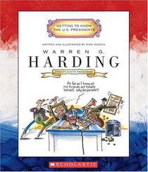Warren G. Harding (Getting to Know the Us Presidents)