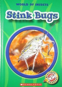 Stinkbugs (Blastoff! Readers: World of Insects)
