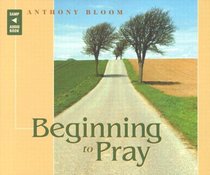 Beginning To Pray