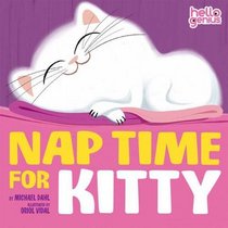 Nap Time for Kitty (Early Years: Hello Genius)