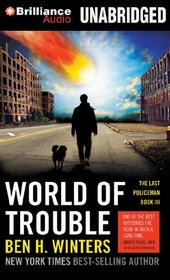 World of Trouble (The Last Policeman)