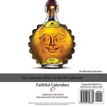 Tequila Calendar 2016: 16 Month Calendar