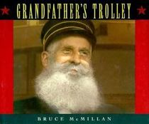 Grandfather's Trolley