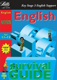 Key Stage 3 Survival Guide: English Age 11-12 (Key Stage 3 survival guides)