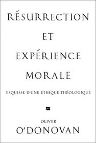 Résurrection et expérience morale (Ancien prix éditeur : 40.00  - Economisez 50 %)