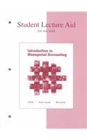 Student Lecture Aid for use with Introduction to Managerial Accounting