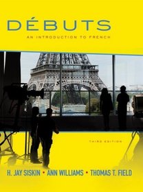 Dbuts: An Introduction to French Student Edition
